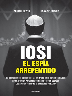 cover image of Iosi. El espía arrepentido